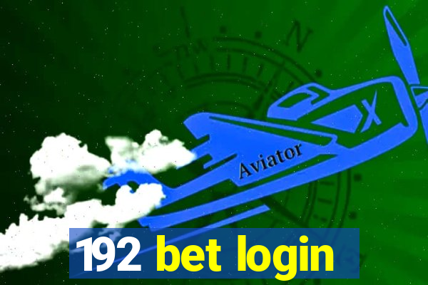 192 bet login